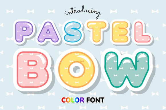 Pastel Bow: A Charming Display Font for Creative Projects